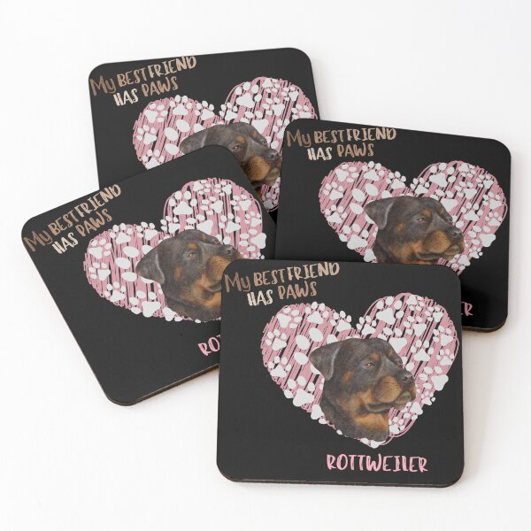 Item preview, My Best Friend has Paws, Rottweiler designed and sold by Fhfarms.