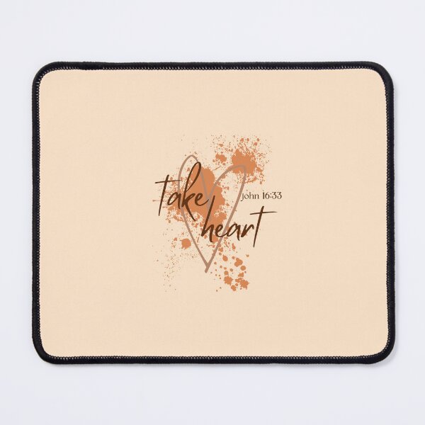 Item preview, take heart - john 16:33 designed and sold by linehasadream.