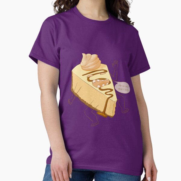 Woe is Me Cheesecake Classic T-Shirt