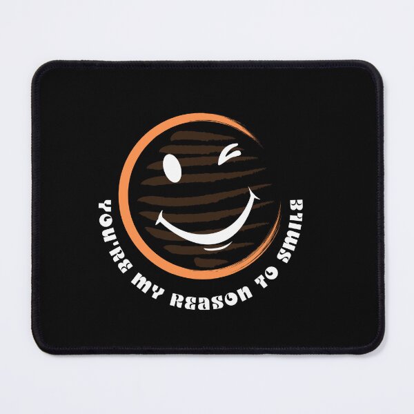Item preview, You're my reason to smile designed and sold by Saimia.