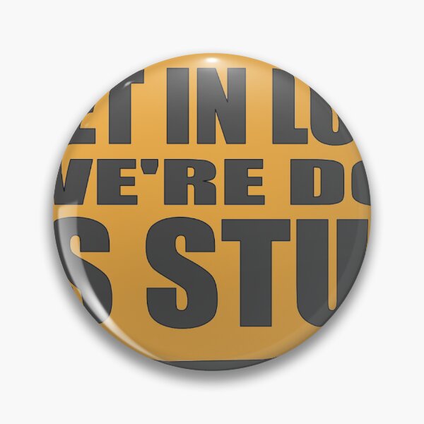 Item preview, Get in loser we’re doing bus stuff! designed and sold by thebotibus.