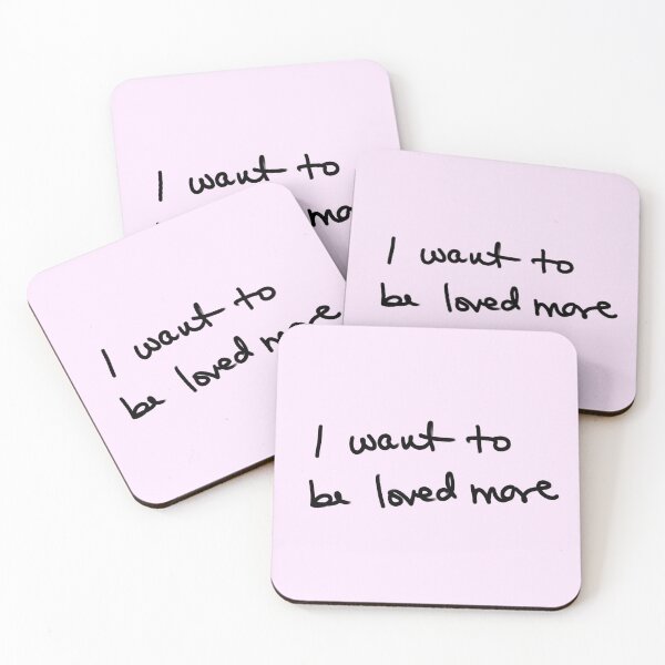 Item preview, I want to be loved more designed and sold by FinapplePudding.