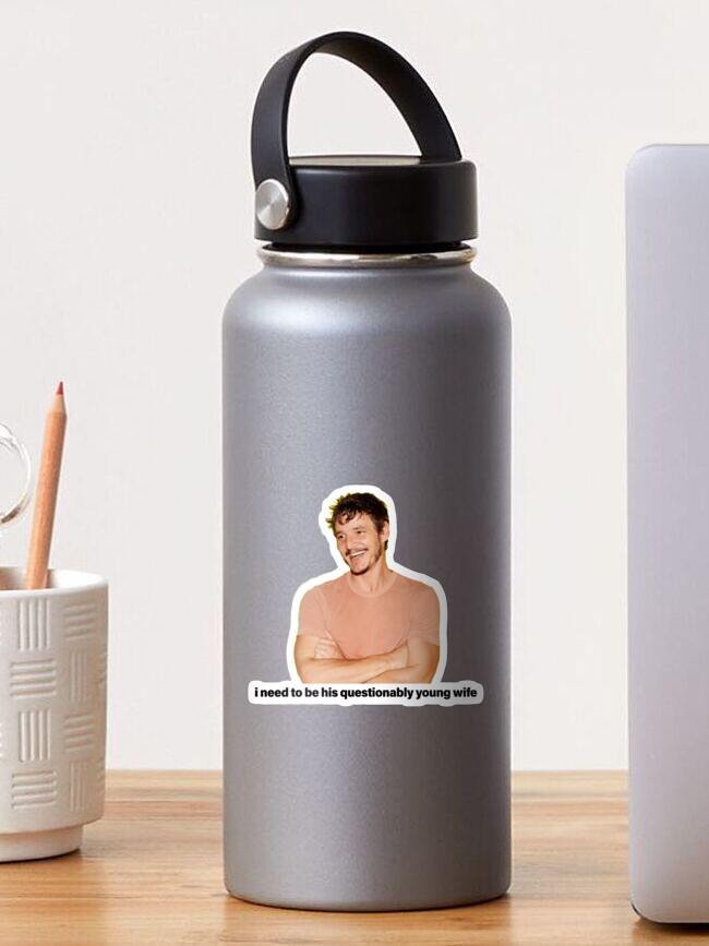 Thumbnail 1 of 3, Sticker, pedro pascal questionably young wife designed and sold by 123gracet.