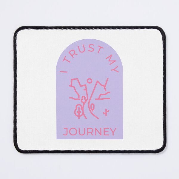Item preview, I trust my journey designed and sold by volcanonebula.