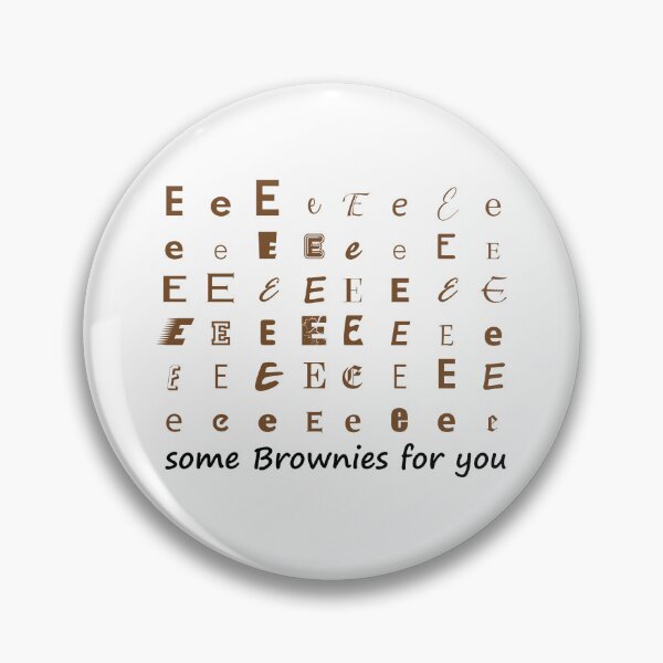 Item preview, Some Brownies for you designed and sold by Twister300.