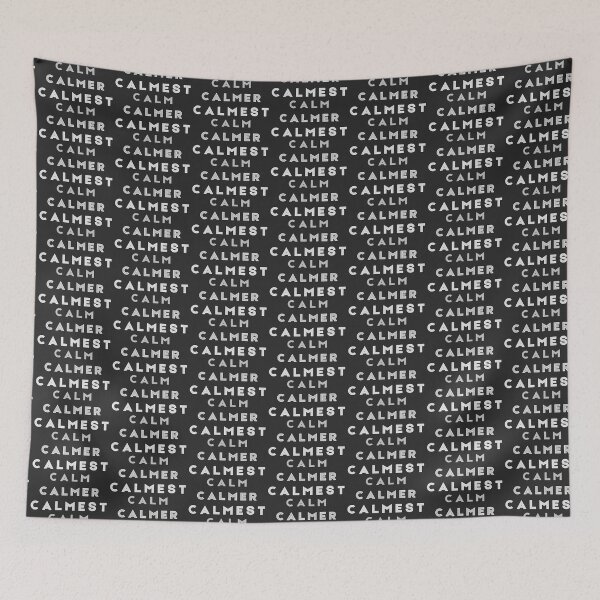 Item preview, Calm Calmer Calmest  Monochrome designed and sold by Tony Cisse.