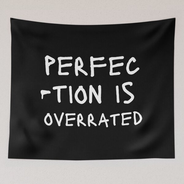 Item preview, Perfection is overrated designed and sold by venomouspixie.