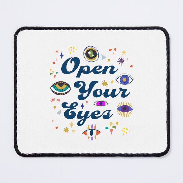 Item preview, Open Your Eyes designed and sold by Sarah A McMahon.
