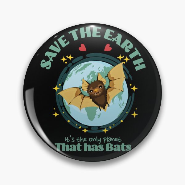 Item preview, Save the Earth It's The Only Planet That Has Bats designed and sold by Trinket-Trickster.