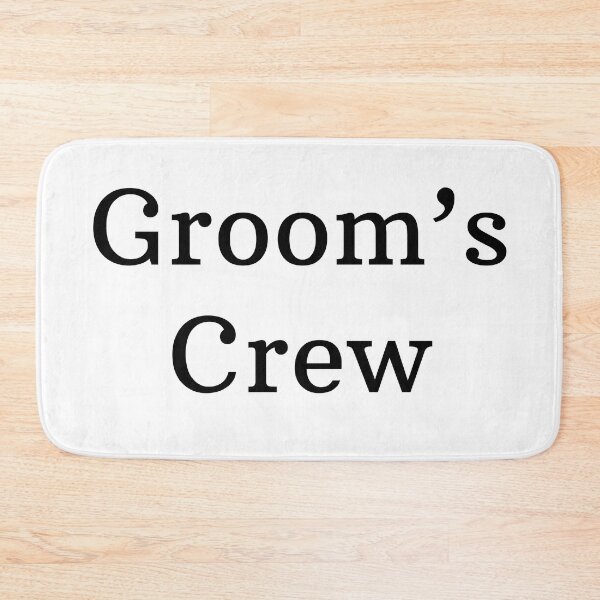 Item preview, Groom's Crew designed and sold by marina ralston.