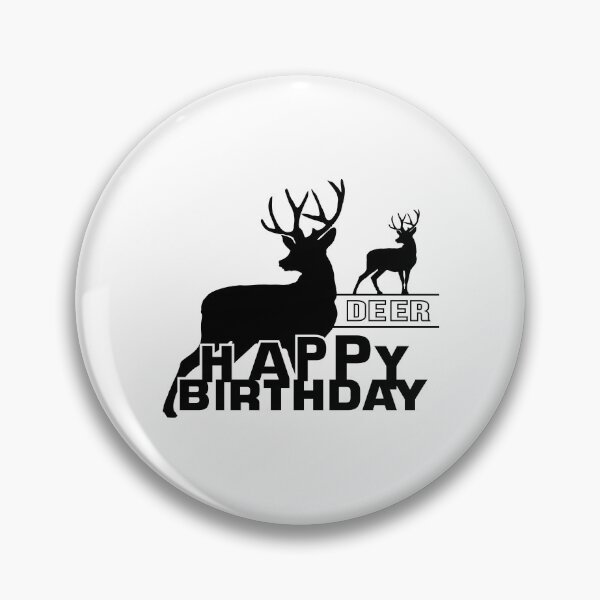 Item preview, Birthday T-Shirt, Happy Birthday T-shirt, deer theme, Birthday Gift, Design for Man and Ladies ,Boy and Girl ,Classic T-Shirt Gift designed and sold by sixday 7day.