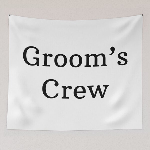Item preview, Groom's Crew designed and sold by marina ralston.