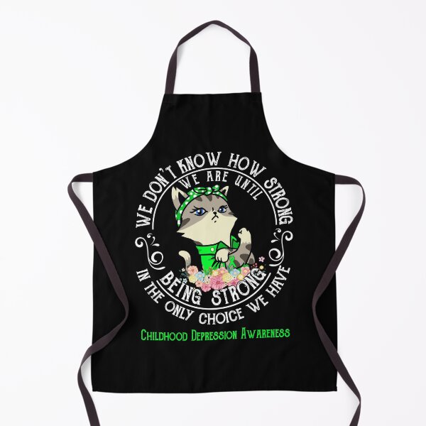 Item preview, Childhood Depression Awareness - WE ARE UNTIL BEING STRONG IN THE ONLY CHOICE WE HAVE designed and sold by RekaJoJo.