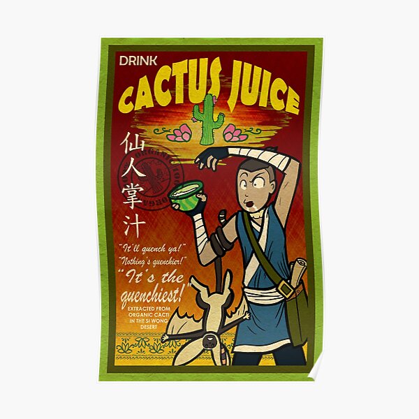 Cactus Juice Poster