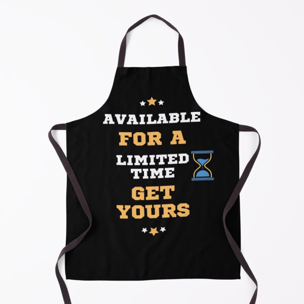 Item preview, Available For A Limited Time Get Yours designed and sold by laurateamart.