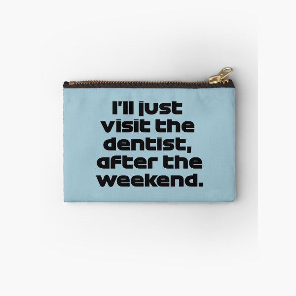 Item preview, ill just visit the dentist after the weekend   ver funny radio portugal 2021 designed and sold by RitterArlie.
