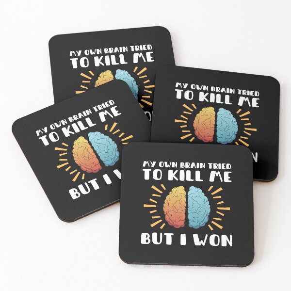 Item preview, My Own Brain Tried To Kill Me, But I Won designed and sold by Simple429.