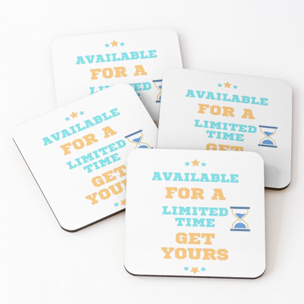 Item preview, Available For A Limited Time Get Yours designed and sold by laurateamart.