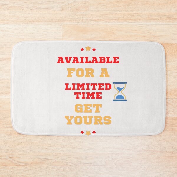 Item preview, Available For A Limited Time Get Yours designed and sold by laurateamart.
