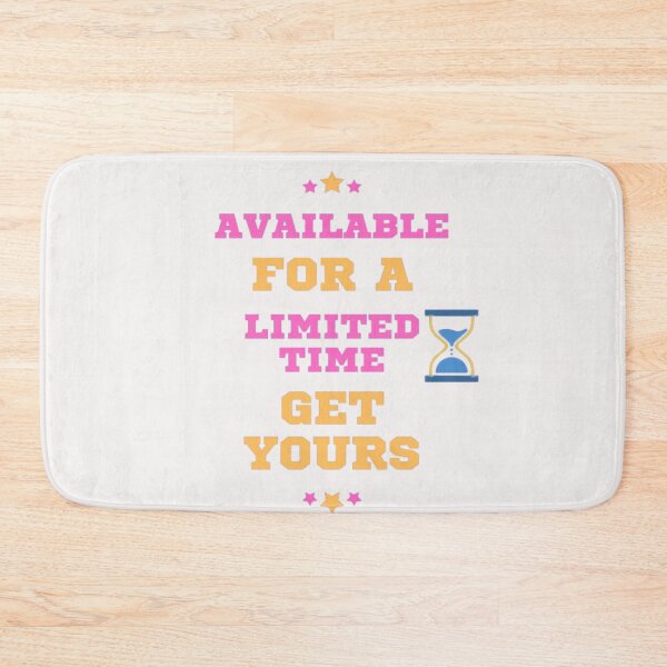Item preview, Available For A Limited Time Get Yours designed and sold by laurateamart.