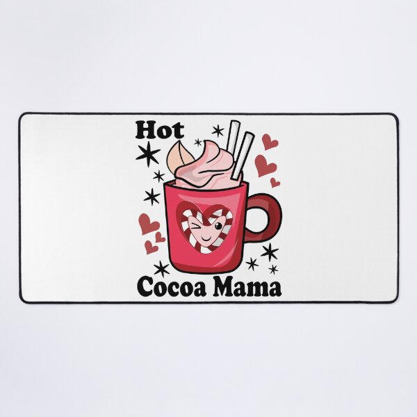 Item preview, Hot Cocoa Mama | Cute and Funny Delicious Hot Chocolate designed and sold by PearlMoonGrapes.