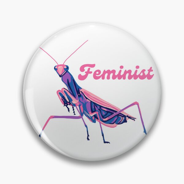 Item preview, Praying Mantis is a Feminist designed and sold by Unhinged Heather.