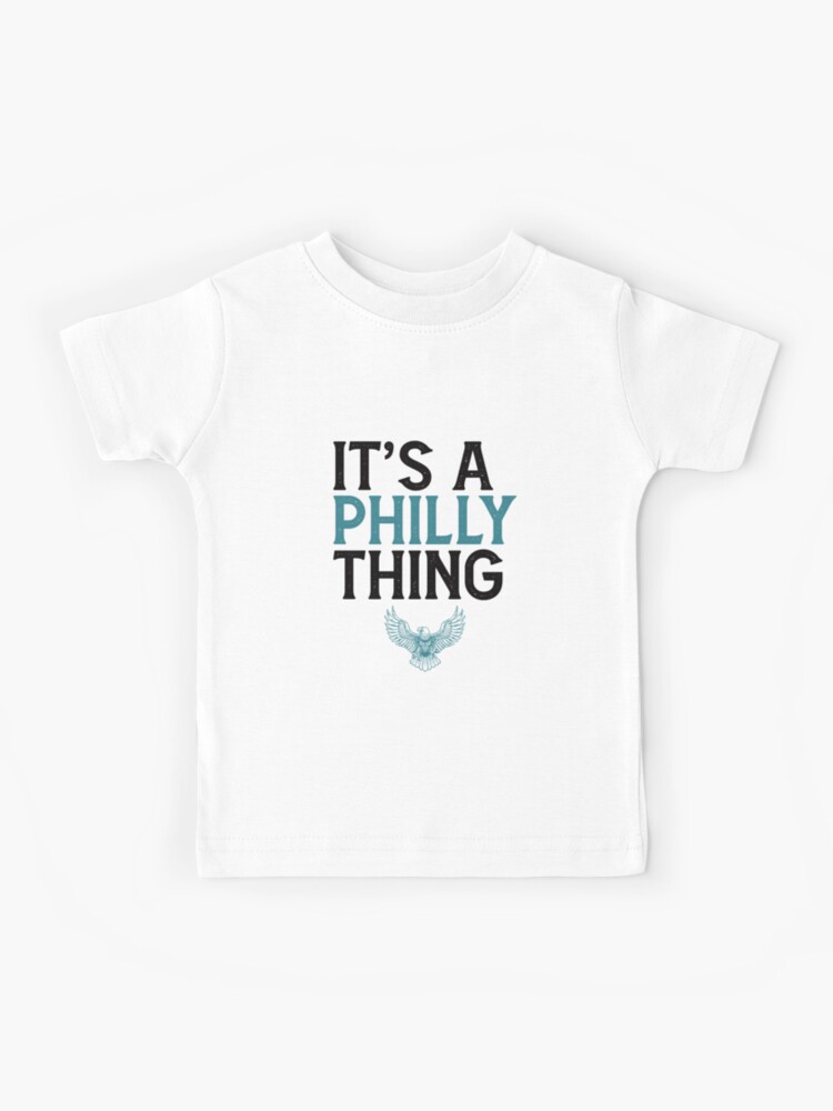 It's A Philly Thing T-Shirt, Toddler Eagles T-Shirt, Football Tee, Toddler It's A Philly Thing Shirt, Kids Eagles Shirt, Philly Shirt