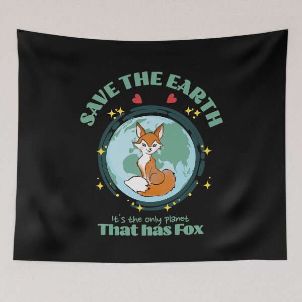 Item preview, Save the Earth It's The Only Planet That Has Fox designed and sold by Trinket-Trickster.