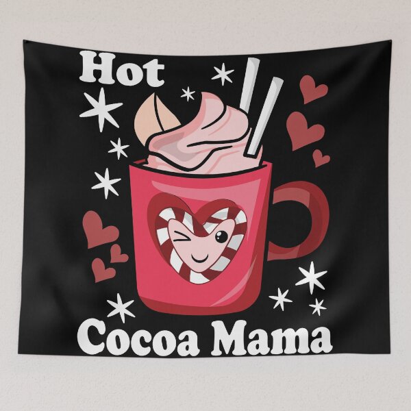 Item preview, Hot Cocoa Mama | Cute and Funny Delicious Hot Chocolate - Black designed and sold by PearlMoonGrapes.
