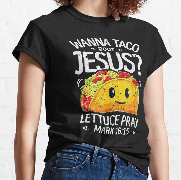 Vista previa del artículo con la obra «Wanna Taco Bout Jesus Cinco De Mayo Let's Fiesta», diseñado y vendido por ashliboyles.
