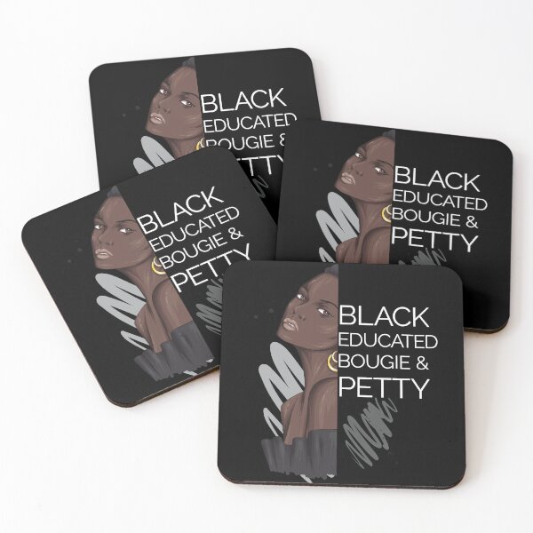 Item preview, Black Educated Bougie Petty Melanin Poppin Dripping Afro American Black Girl designed and sold by Ngan-Jasmine.