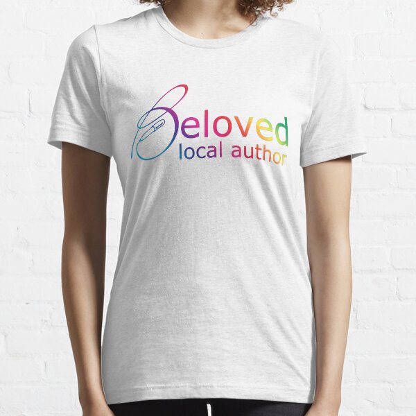 Beloved Local Author - Rainbow Version Essential T-Shirt