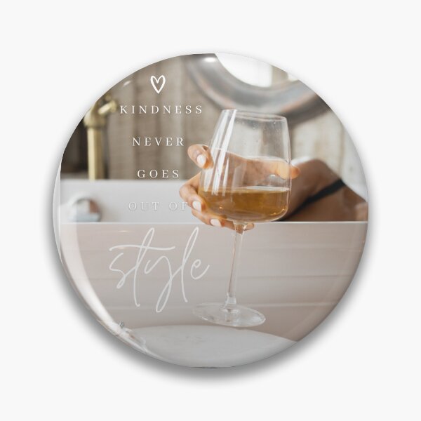 Item preview, Kindness Never Goes Out of Style - Wine Print designed and sold by Femme Pastel Collective.