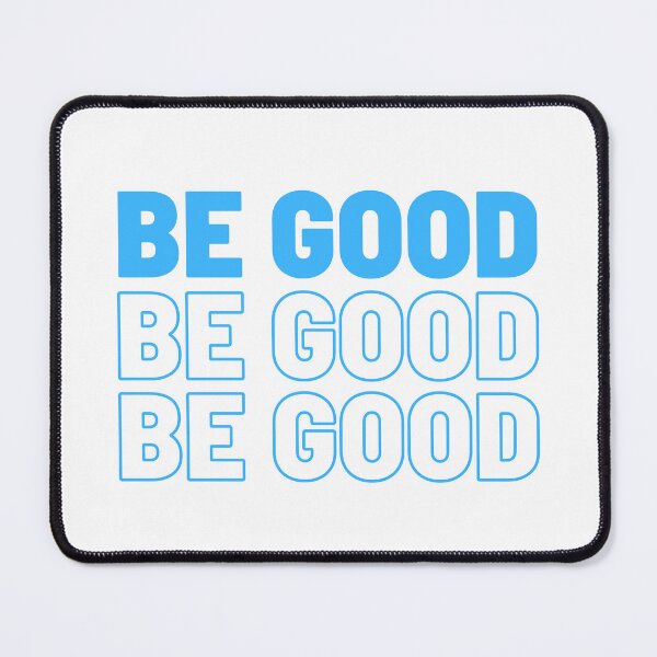 Item preview, Be Good Best Products designed and sold by DDKCorp.