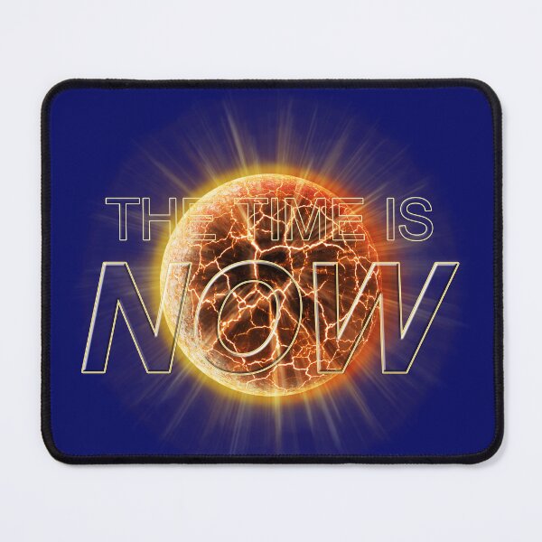 Item preview, The Time Is NOW designed and sold by rainsdesigns.