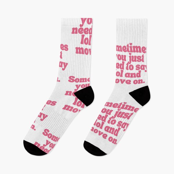 Item preview, Sometimes You Just Need To Say Lol And Move On designed and sold by Femme Pastel Collective.