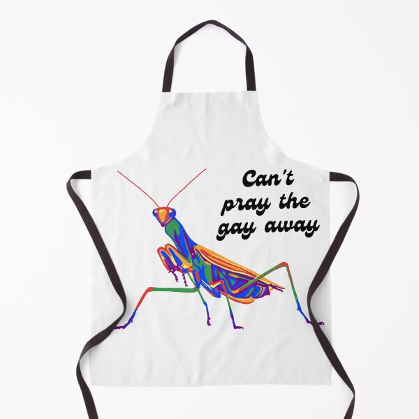 Item preview, Mantis Can't Pray The Gay Away  designed and sold by Unhinged Heather.