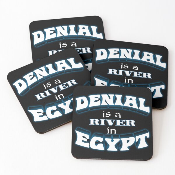 Item preview, Denial is a River in Egypt (text variant) designed and sold by snazzyseagull.