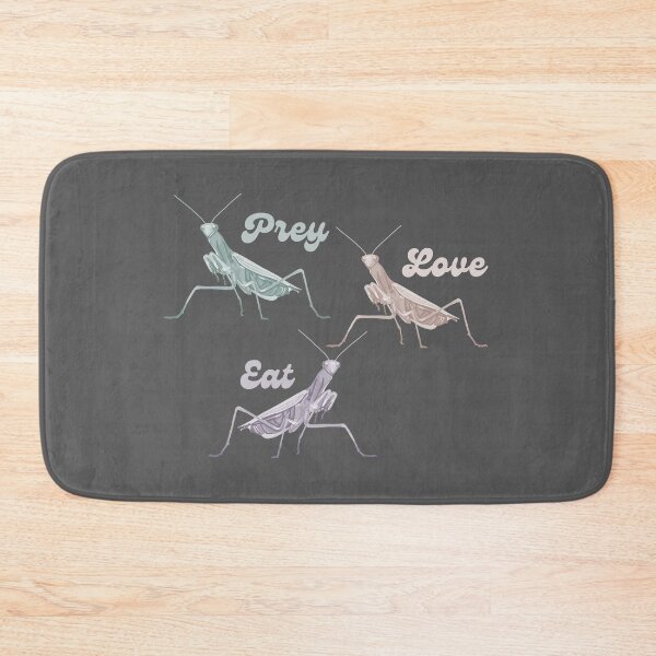 Item preview, Praying Mantis - Prey Love Eat  designed and sold by Unhinged Heather.
