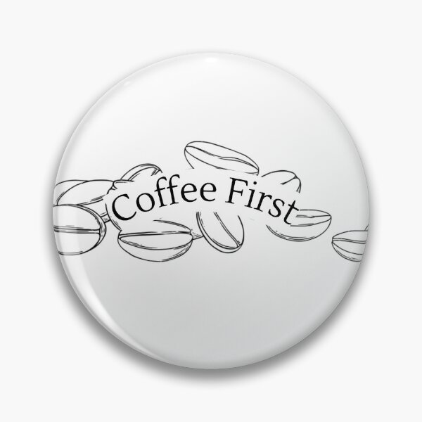 Item preview, Coffee First designed and sold by GabbyC03.
