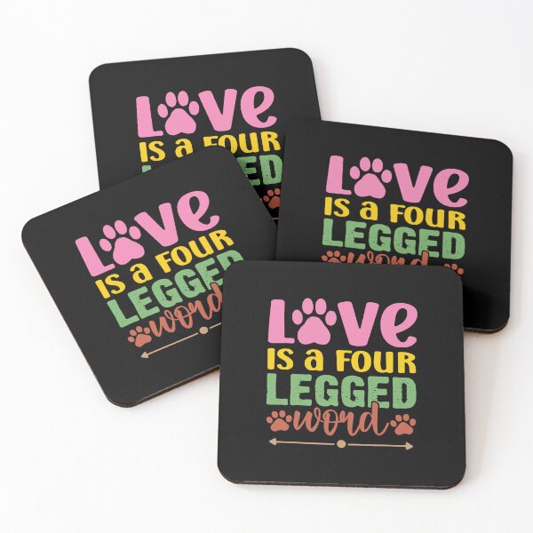 Item preview, Love is a Four Legged Word designed and sold by bolimj.