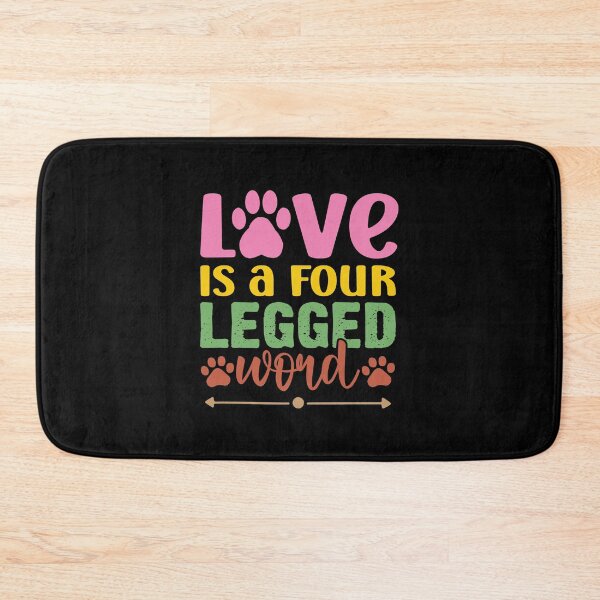 Item preview, Love is a Four Legged Word designed and sold by bolimj.