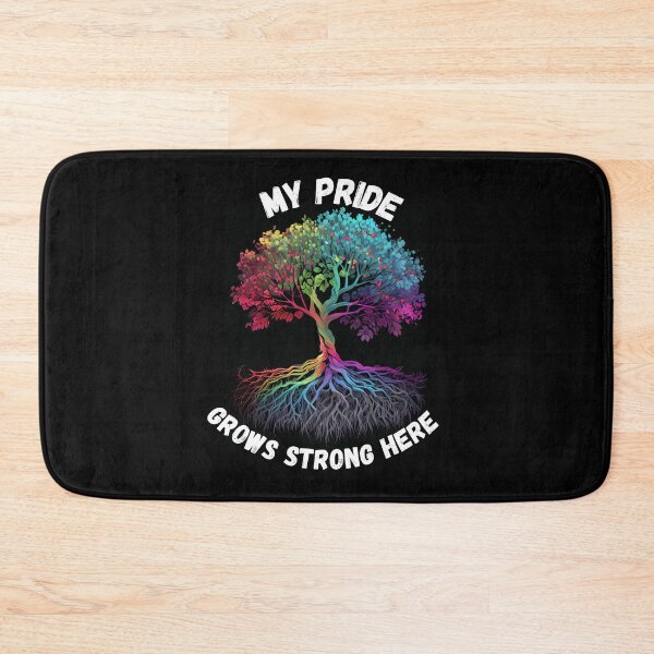 Item preview, My pride grows strong here designed and sold by Justin Haas.