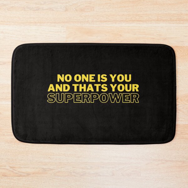 Item preview, Copie de No One Is You And Thats Your Superpower designed and sold by hagawi.