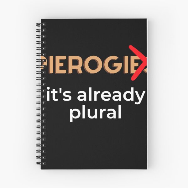 Item preview, Pierogi - It's Already Plural designed and sold by steelskydesigns.