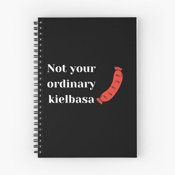Item preview, Not Your Ordinary Kielbasa designed and sold by steelskydesigns.