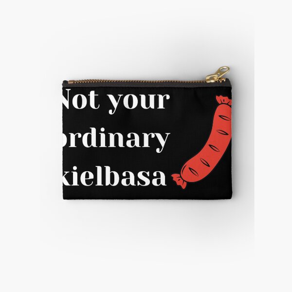 Item preview, Not Your Ordinary Kielbasa designed and sold by steelskydesigns.