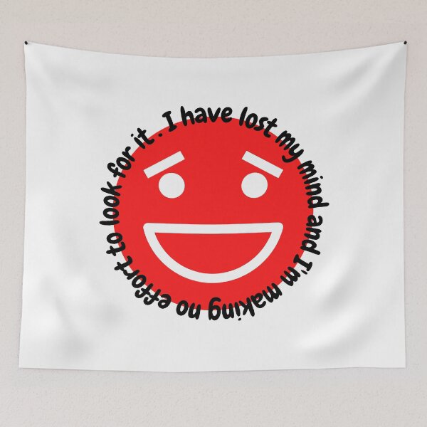 Item preview, I have lost my mind and I'm making no effort to look for it T-shirt classique designed and sold by hagawi.