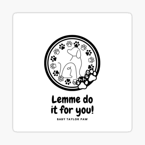 "Let me do it for you" Sticker for Sale by VNOISE Redbubble