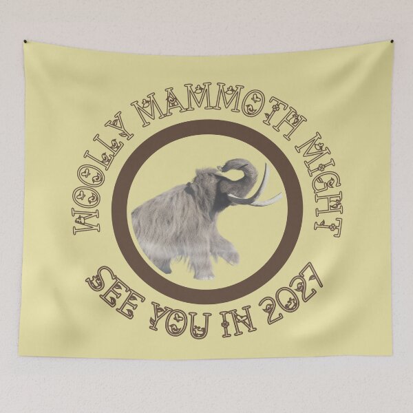 Item preview, Woolly Mammoth Might See You Soon.... designed and sold by India2022.